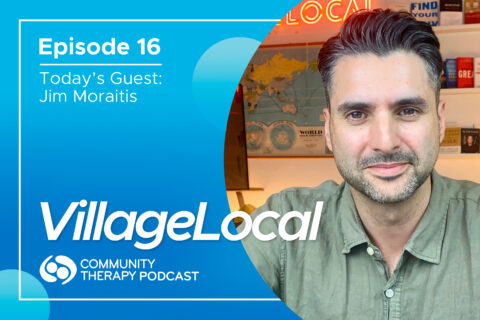 Podcast Thumbnail for episode 16 with Jim Moraitis from Village Local